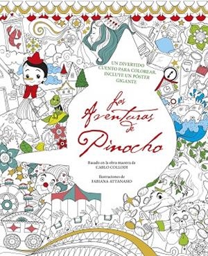 AVENTURAS DE PINOCHO, LAS | 9788494578410 | ATTANASIO, FABIANA (IL) | Llibreria La Gralla | Librería online de Granollers