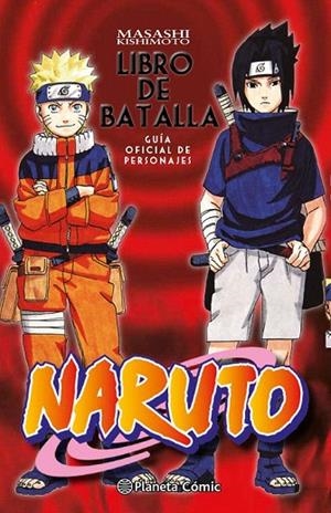 GUIA NARUTO 2. LIBRO DE BATALLA | 9788416636518 | KISHIMOTO, MASASHI | Llibreria La Gralla | Librería online de Granollers