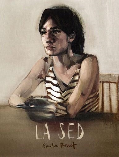 SED, LA | 9788416489855 | BONET, PAULA | Llibreria La Gralla | Librería online de Granollers