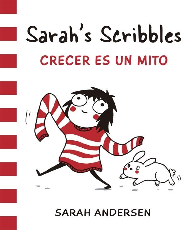 SARAH'S SCRIBBLES CRECER ES UN MITO | 9788416670062 | ANDERSEN, SARAH | Llibreria La Gralla | Llibreria online de Granollers