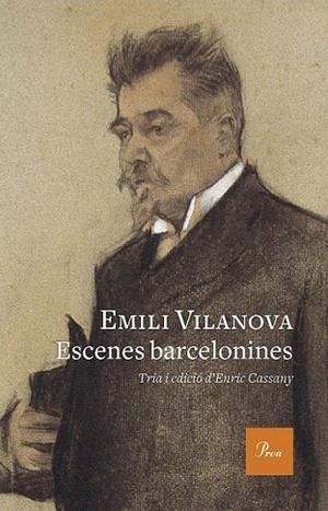 ESCENES BARCELONINES | 9788475886435 | VILANOVA, EMILI | Llibreria La Gralla | Llibreria online de Granollers