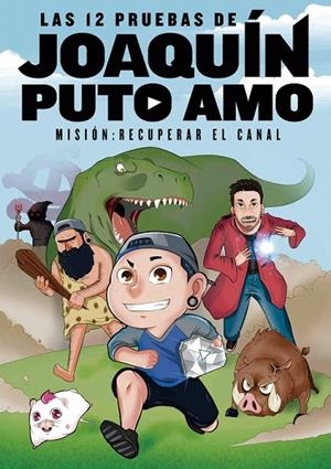 12 PRUEBAS DE JOAQUINPUTOAMO, LAS | 9788416670161 | ALBERO, JOAQUIN | Llibreria La Gralla | Llibreria online de Granollers