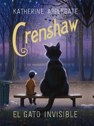 CRENSHAW  EL GATO INVISIBLE | 9788424658359 | APPLEGATE, KATHERINE | Llibreria La Gralla | Llibreria online de Granollers