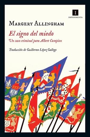 SIGNOS DEL MIEDO, LOS | 9788416542499 | ALLINGHAM, MARGERY | Llibreria La Gralla | Llibreria online de Granollers