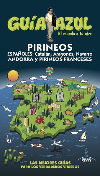 PIRINEOS GUIA AZUL 2016 | 9788416766154 | VVAA | Llibreria La Gralla | Librería online de Granollers