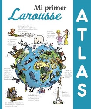 MI PRIMER ATLAS LAROUSSE | 9788416641307 | VVAA | Llibreria La Gralla | Llibreria online de Granollers