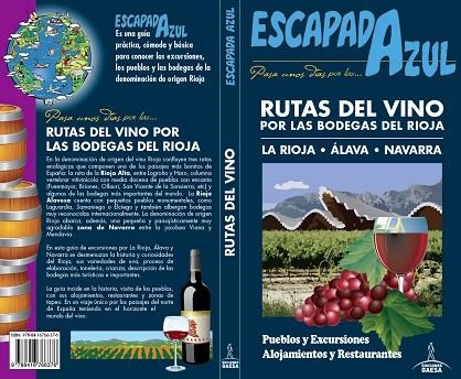 RUTAS DEL VINO POR LAS BODEGAS  DEL RIOJA | 9788416766376 | MONREAL, MANUEL; GARCIA, JESUS | Llibreria La Gralla | Librería online de Granollers