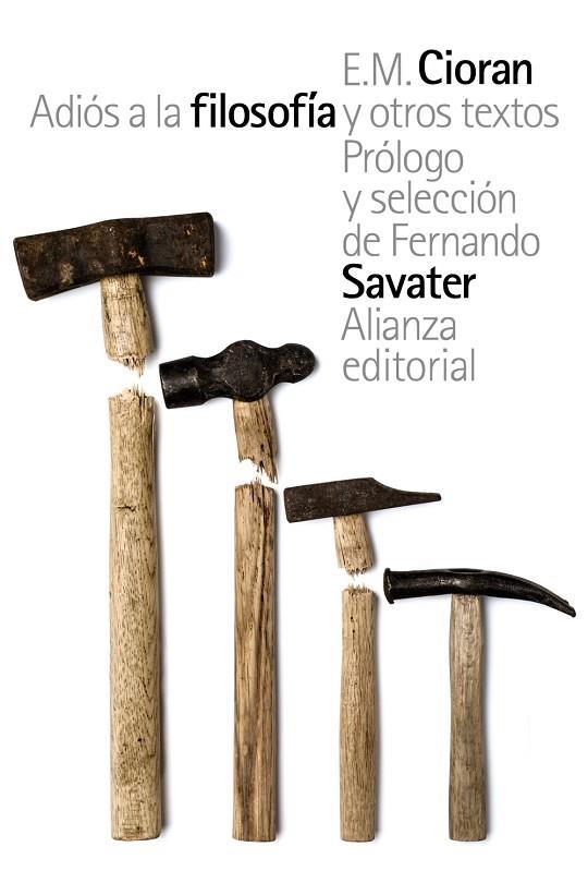 ADIOS A LA FILOSOFIA Y OTROS TEXTOS | 9788491044857 | CIORAN, E. M. | Llibreria La Gralla | Librería online de Granollers