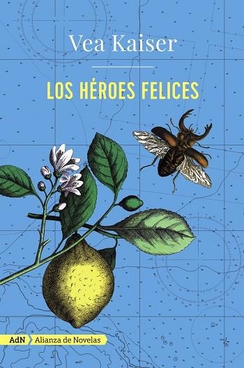 HEROES FELICES, LOS | 9788491044680 | KAISER, VEA | Llibreria La Gralla | Llibreria online de Granollers