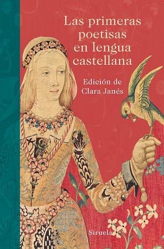 PRIMERAS POETISAS EN LENGUA CASTELLANA, LAS | 9788416854028 | JANES, CLARA (EDICION) | Llibreria La Gralla | Librería online de Granollers