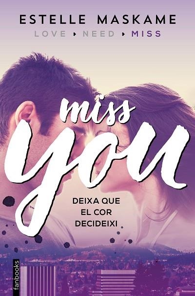 MISS YOU ( YOU 3 ) | 9788416297610 | MASKAME, ESTELLE | Llibreria La Gralla | Llibreria online de Granollers