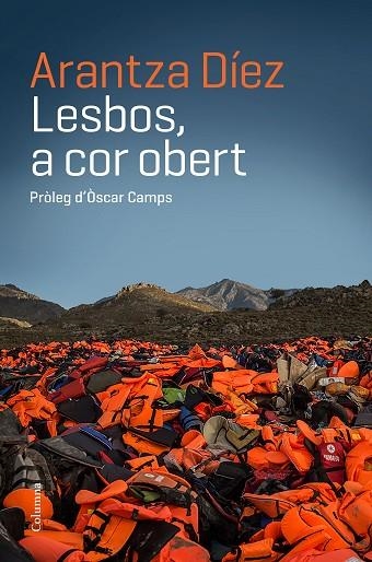 LESBOS, A COR OBERT | 9788466421447 | DIEZ, ARANTZA | Llibreria La Gralla | Librería online de Granollers