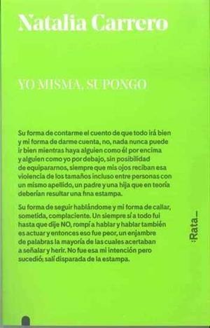 YO MISMA, SUPONGO | 9788494489112 | CARRERO, NATALIA | Llibreria La Gralla | Librería online de Granollers