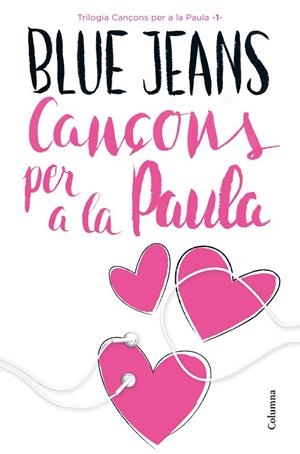 CANÇONS PER A LA PAULA | 9788466421454 | BLUE JEANS | Llibreria La Gralla | Librería online de Granollers