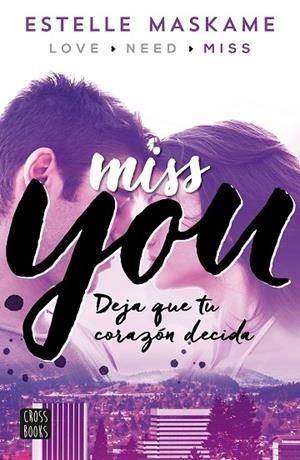 MISS YOU  ( YOU 3 ) ( CAST ) | 9788408149996 | MASKAME, ESTELLE  | Llibreria La Gralla | Librería online de Granollers