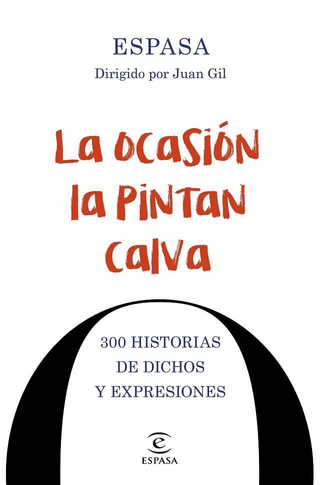OCASIÓN LA PINTAN CALVA, LA | 9788467048674 | GIL, JUAN | Llibreria La Gralla | Llibreria online de Granollers