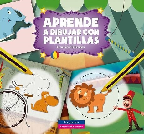 JUEGO Y APRENDO CON PLANTILLAS | 9788415807841 | JULILUSTRATOR | Llibreria La Gralla | Llibreria online de Granollers