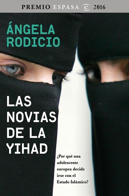 NOVIAS DE LA YIHAD, LAS | 9788467048681 | RODICIO, ANGELA | Llibreria La Gralla | Llibreria online de Granollers