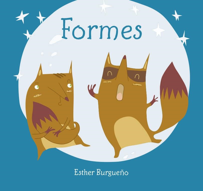 FORMES | 9788416434466 | BURGUEÑO, ESTHER | Llibreria La Gralla | Librería online de Granollers