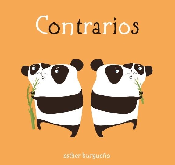 CONTRARIOS | 9788416434435 | BURGUEÑO, ESTHER | Llibreria La Gralla | Librería online de Granollers