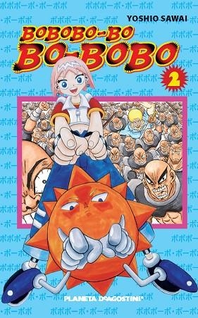 BOBOBO-BO-BO-BOBO 2 | 9788467444582 | SAWAI, YOSHIO  | Llibreria La Gralla | Librería online de Granollers