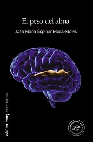 PESO DEL ALMA, EL | 9788441436824 | ESPINAR MESA-MOLES, JOSÉ MARÍA | Llibreria La Gralla | Librería online de Granollers