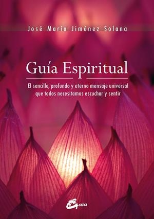 GUIA ESPIRITUAL | 9788484455714 | JIMENEZ, JOSE MARIA | Llibreria La Gralla | Librería online de Granollers