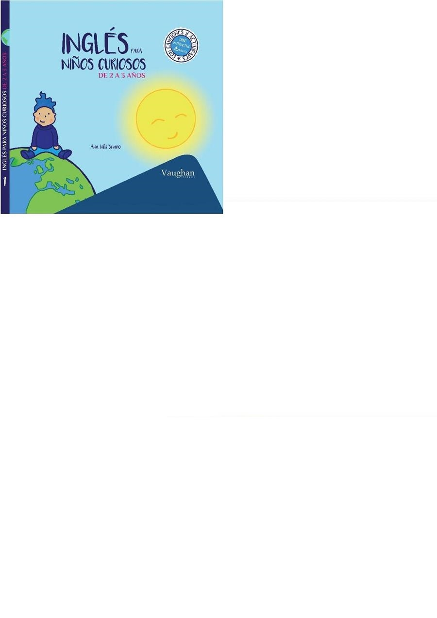 INGLÉS PARA NIÑOS CURIOSOS DE 2 A 3 AÑOS | 9788416667048 | BRIANO, ANA INÉS | Llibreria La Gralla | Librería online de Granollers