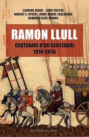 RAMON LLULL CENTENARI D'UN CENTENARI 1916-2016 | 9788416587438 | VVAA | Llibreria La Gralla | Librería online de Granollers
