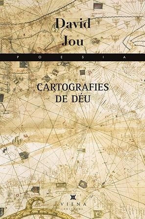 CARTOGRAFIES DE DEU | 9788483309124 | JOU, DAVID | Llibreria La Gralla | Llibreria online de Granollers