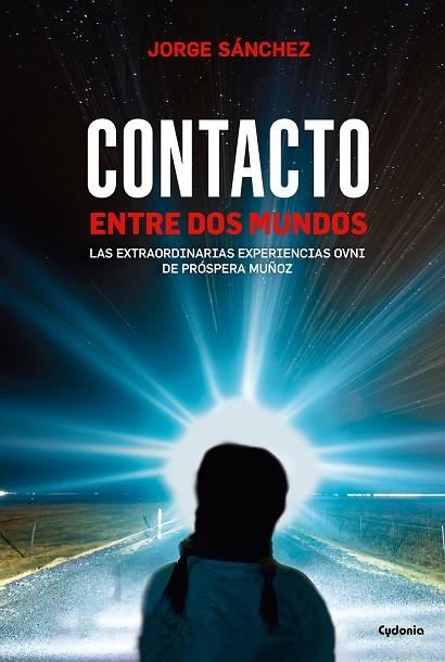 CONTACTO ENTRE DOS MUNDOS | 9788494508493 | SANCHEZ, JORGE | Llibreria La Gralla | Librería online de Granollers