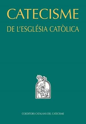 CATECISME DE L'ESGLÉSIA CATÒLICA | 9788498464856 | COEDITORS CATALANS DEL CATECISME | Llibreria La Gralla | Librería online de Granollers