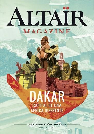 DAKAR CAPITAL DE UNA AFRICA DIFERENTE ALTAIR MAGAZINE | 9788494609800 | VARIOS AUTORES | Llibreria La Gralla | Librería online de Granollers