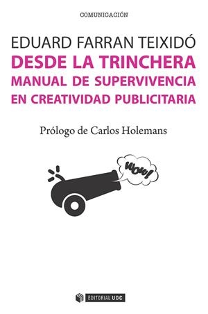 DESDE LA TRINCHERA | 9788491162100 | FARRAN TEIXIDO, EDUARD | Llibreria La Gralla | Librería online de Granollers