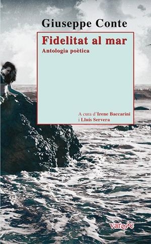 FIDELITAT AL MAR | 9788416163700 | CONTE, GIUSEPPE | Llibreria La Gralla | Librería online de Granollers