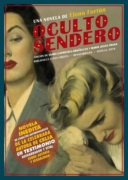 OCULTO SENDERO | 9788416685776 | FORTÚN, ELENA | Llibreria La Gralla | Librería online de Granollers