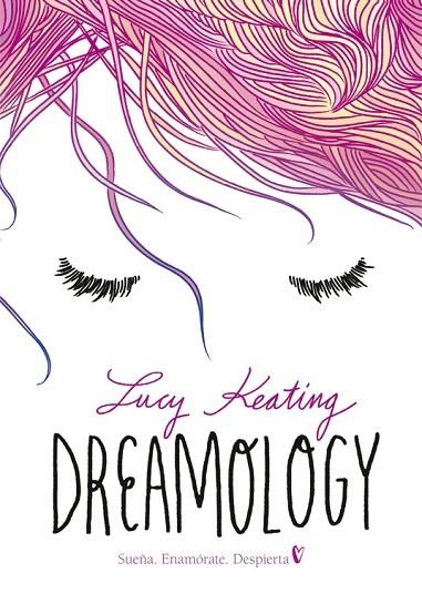 DREAMOLOGY | 9788490436172 | KEATING, LUCY | Llibreria La Gralla | Llibreria online de Granollers