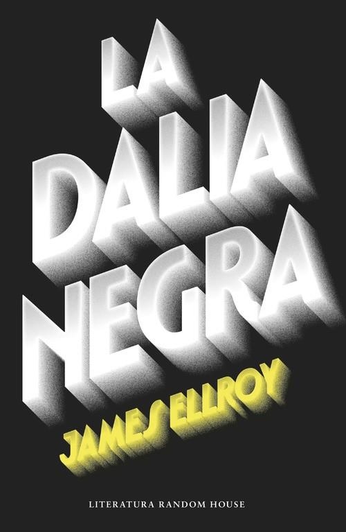 DALIA NEGRA, LA | 9788439729297 | ELLROY, JAMES | Llibreria La Gralla | Llibreria online de Granollers