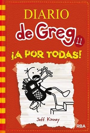 DIARIO DE GREG 11. ¡A POR TODAS! | 9788427210844 | KINNEY, JEFF | Llibreria La Gralla | Llibreria online de Granollers