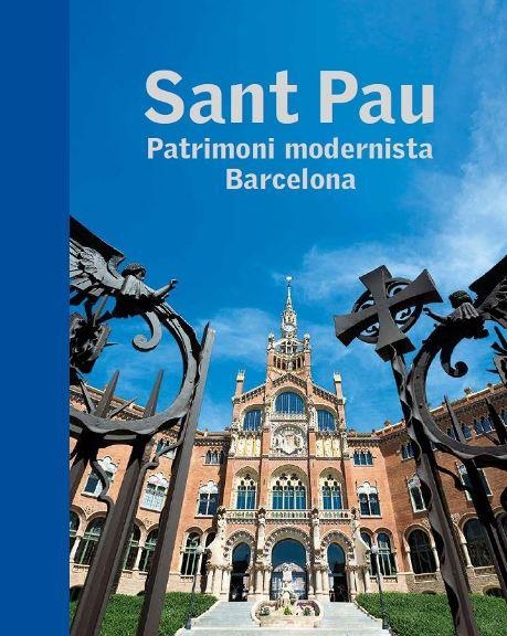 SANT PAU. PATRIMONI MODERNISTA BARCELONA | 9788441227736 | VARIOS AUTORES | Llibreria La Gralla | Librería online de Granollers