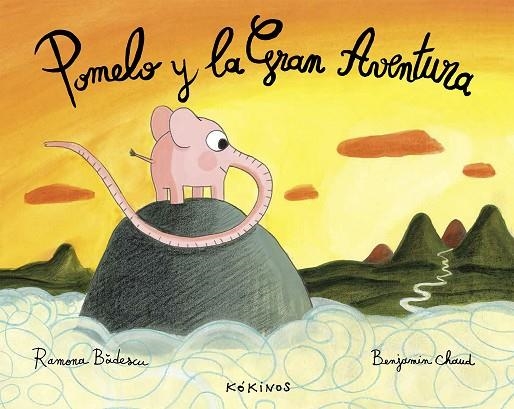 POMELO Y LA GRAN AVENTURA | 9788494105470 | BADESCU, RAMONA | Llibreria La Gralla | Llibreria online de Granollers
