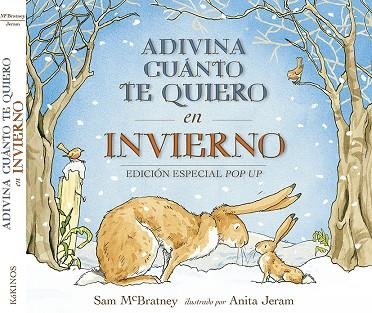 ADIVINA CUANTO TE QUIERO EN INVIERNO | 9788416126569 | MCBRATNEY, SAM | Llibreria La Gralla | Llibreria online de Granollers