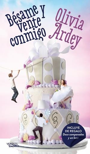 BÉSAME Y VENTE CONMIGO | 9788416580569 | ARDEY, OLIVIA | Llibreria La Gralla | Llibreria online de Granollers