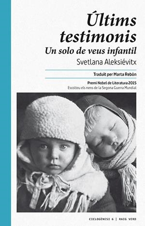 ÚLTIMS TESTIMONIS | 9788416689088 | ALEKSIÉVITX, SVETLANA | Llibreria La Gralla | Llibreria online de Granollers