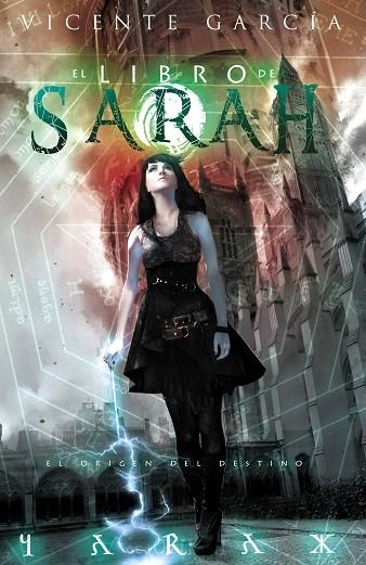LIBRO DE SARAH, EL 2 | 9788416436637 | GARCIA, VICENTE | Llibreria La Gralla | Librería online de Granollers
