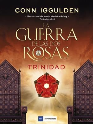 GUERRA DE LAS DOS ROSAS 2, LA. TRINIDAD | 9788416634491 | IGGULDEN, CONN | Llibreria La Gralla | Llibreria online de Granollers