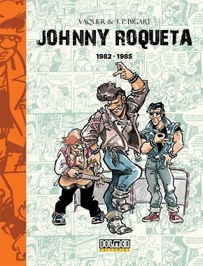 JOHNNY ROQUETA 1982-1985 | 9788416436835 | VAQUER; THARRATS | Llibreria La Gralla | Llibreria online de Granollers