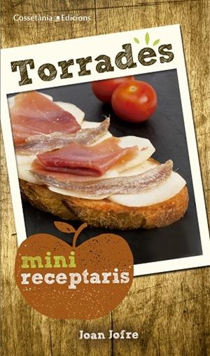 TORRADES | 9788490345382 | JOFRE, JOAN | Llibreria La Gralla | Librería online de Granollers