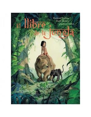 LLIBRE DE LA JUNGLA, EL | 9788415315353 | KIPLING, RUDYARD / MANENT, MARIÀ / GRÉBAN, QUENTIN | Llibreria La Gralla | Llibreria online de Granollers