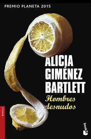 HOMBRES DESNUDOS (BOLSILLO) | 9788408154266 | GIMÉNEZ BARTLETT, ALICIA | Llibreria La Gralla | Llibreria online de Granollers
